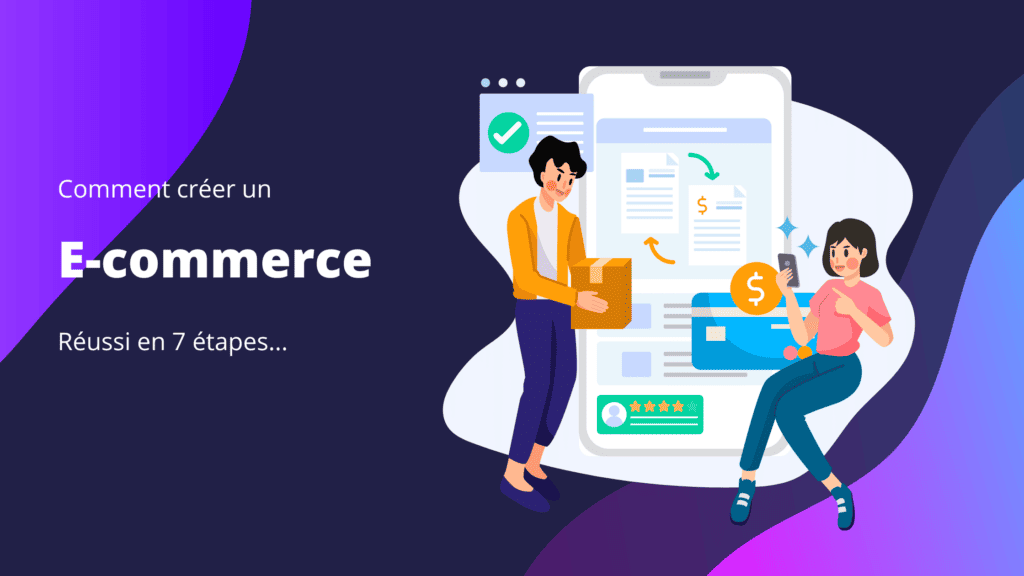 Comment créer un E-commerce réussi en 7 étapes- Konectiz