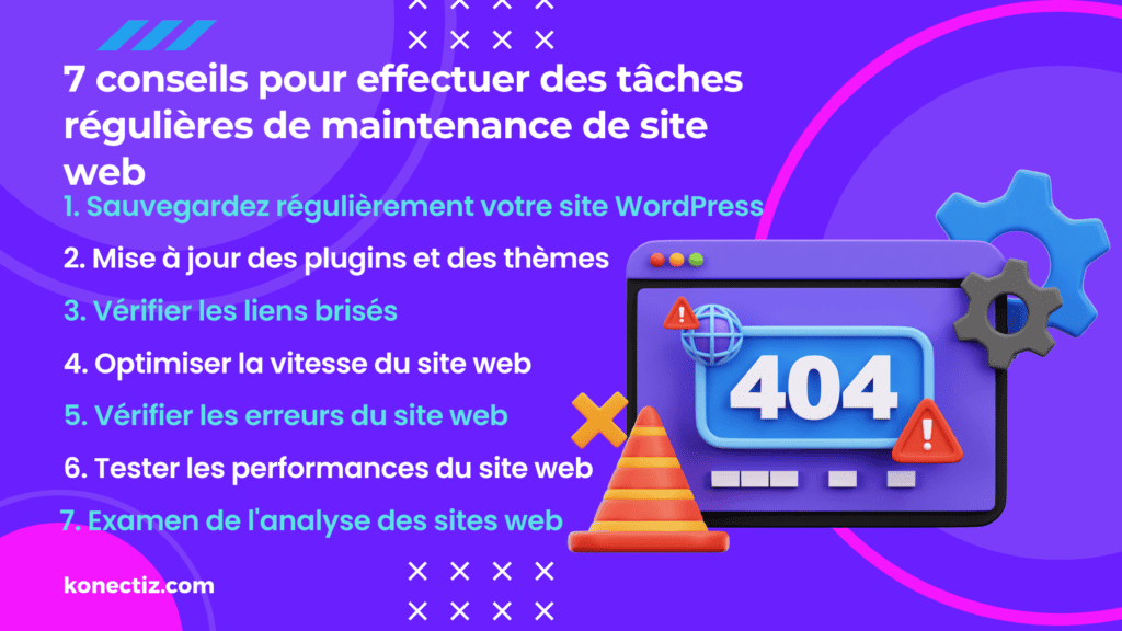 7 conseils pour effectuer des taches regulieres de maintenance de site web Konectiz - Konectiz 7 conseils pour effectuer des tâches régulières de maintenance de site web - Konectiz