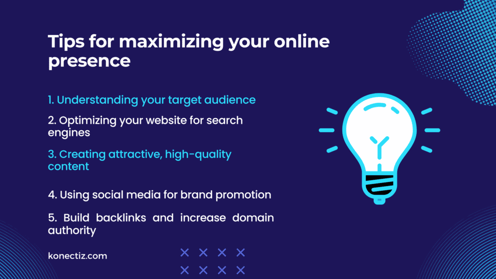 Tips for maximizing your online presence Konectiz - Konectiz Tips for maximizing your online presence - Konectiz